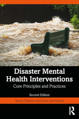 Image of Disaster Mental Health Interventions: Core Principles and Practices
