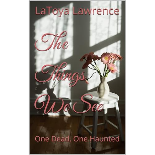 The Things We See [Written by LaToya Lawrence] episode artwork