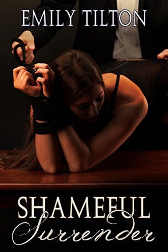 Shameful Surrender (Bound for Service Book 3) Kindle Edition