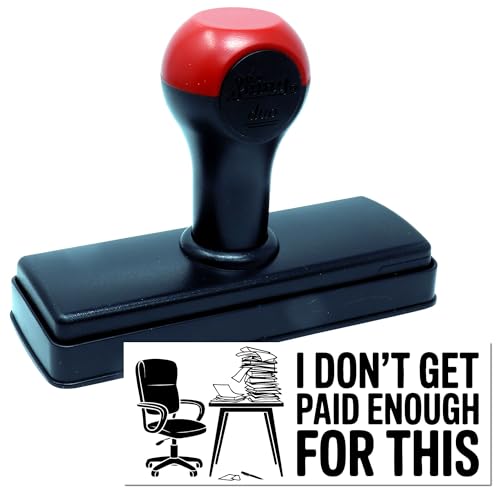 Don't Get Paid Enough for This Self-Inking Sassy Hand Stamp, Funny Office Stamp Workers, Customer Service, Call Center, Front Desk, Coworker Stress Humor Gift Idea