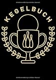 kegelbuch app ios  Kegelbuch: Einfaches Dokumentieren Ihres Kegelabendes - Einfaches Abrechnen dank tabellarischer Aufzeichnungsvorlagen Pokal Kegel Kugel