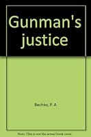 Gunman's Justice 0385013124 Book Cover
