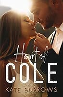 Heart of Cole B08KQRL115 Book Cover