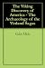 The Viking Discovery of America - The Archaeology of the Vinland Sagas