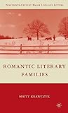Romantic Literary Families (Nineteenth-Century Major Lives and Letters)