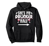 She's My Drunker Half - Beber Best Friend pareja a juego Sudadera con Capucha