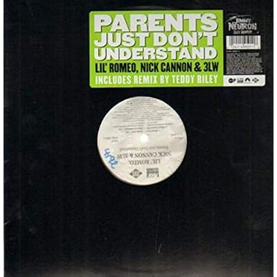 Parents Just Don't Understand