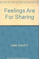 Feelings Are For Sharing 0961647108 Book Cover