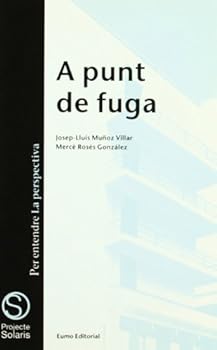 A punt de fuga (Projecte So...