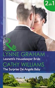 Leonetti's Housekeeper Bride / The Surprise De Angelis Baby