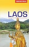  TRESCHER Reiseführer Laos: Mit Vientiane, Mekong und Luang Prabang