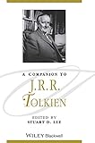 A Companion to J. R. R. Tolkien (Blackwell Companions to Literature and Culture)