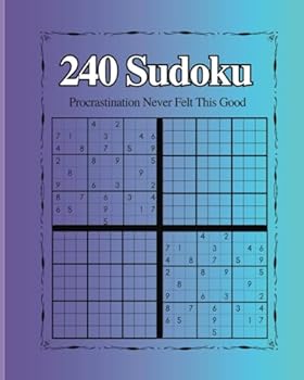 Paperback 240 Sudoku: Procrastination Never Felt This Good Book