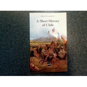 Paperback A Short History of Chile Book
