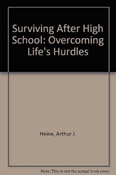 Hardcover Surviving After High School: Overcoming Life's Hurdles Book