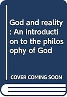 God and Reality 0030526000 Book Cover