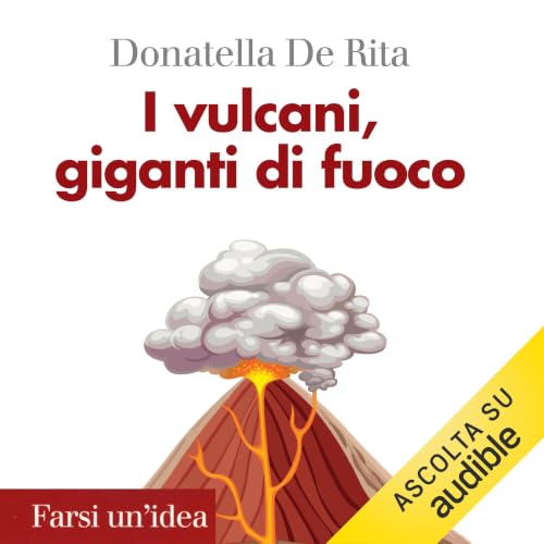 Diseño de la portada del título I vulcani, giganti di fuoco