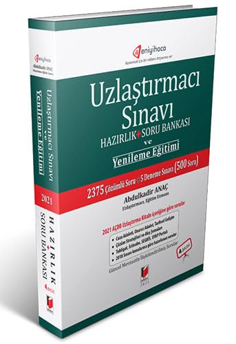 Uzlaştırmacı Sınavı Hazırlık + Soru Bankası ve Yenileme Eğitimi: 2375 Çözümlü Soru + 5 Deneme Sınavı (500 Soru)