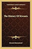 The History Of Kiwanis