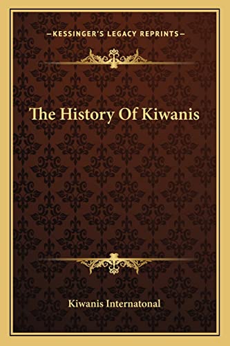 The History Of Kiwanis