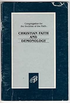 Paperback Christian Faith and Demonology Book