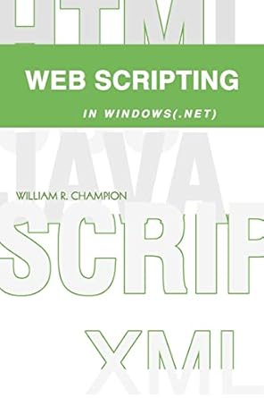 Web Scripting in Windows(.NET): Champion, William: 9780595297313 ...