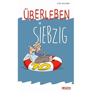 Überleben ab 70