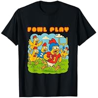 Fowl Play - Divertidos pollos jugando fútbol broma Camiseta