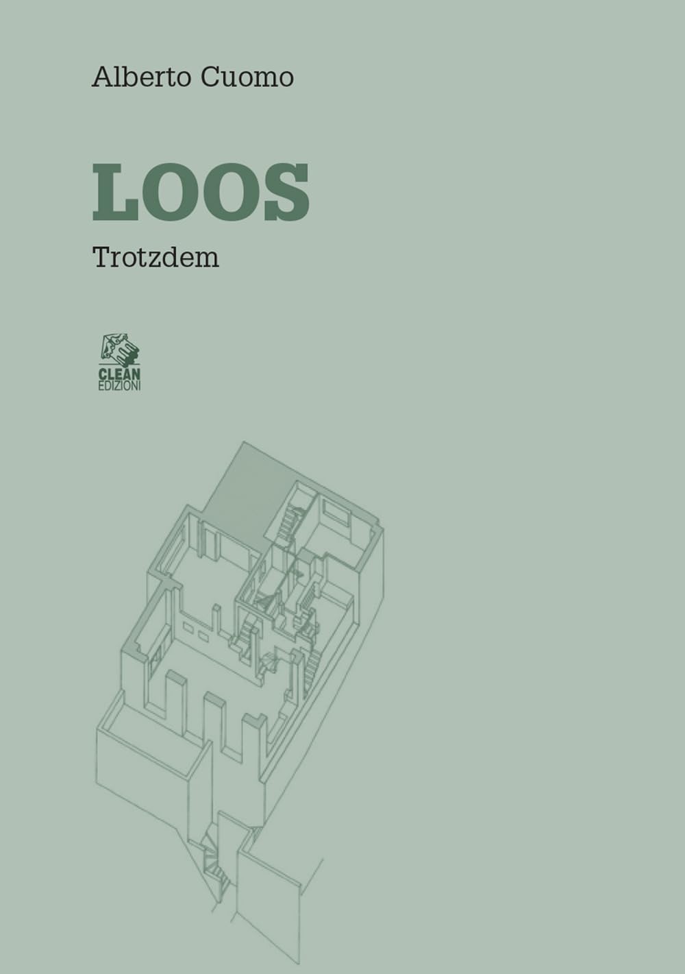 Loos. Trotzdem - 4