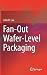 Fan-Out Wafer-Level Packaging