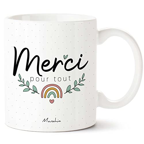 Manahia Mug Merci pour tout Imprimé en France | Mug pour dire merci, tasse en céramique, cadeau de remerciement