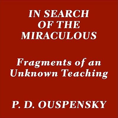 In Search of the Miraculous