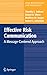 Effective Risk Communication: A Message-Centered Approach (Food Microbiology and Food Safety)