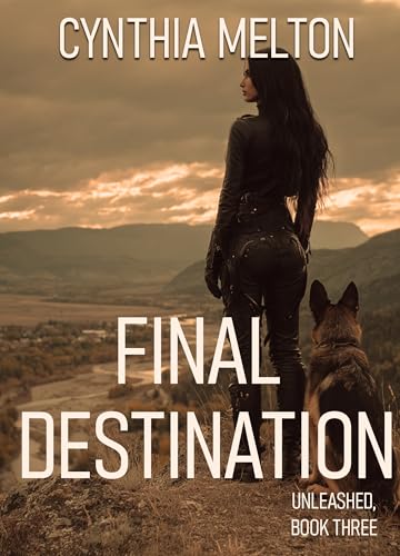  Final Destination (Unleashed Book 3) (English Edition)