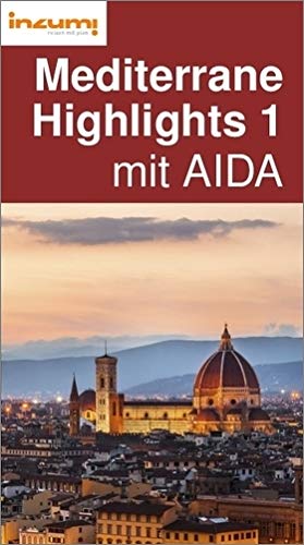 Preisvergleich Produktbild Kreuzfahrt Mediterrane Highlights 1 mit AIDA - Buch und App