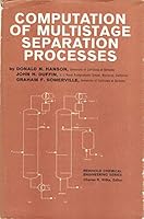 Computation of Multistage Separation Processes 0278919340 Book Cover