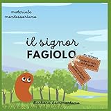 Il signor fagiolo