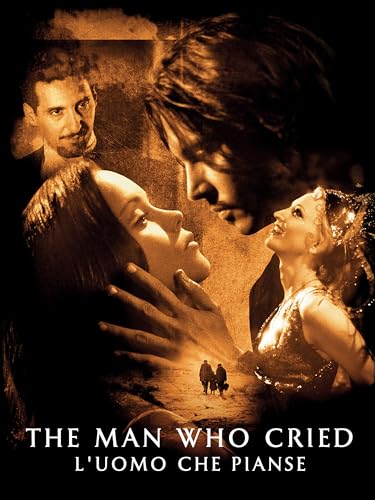  The Man Who Cried: L\'uomo che pianse