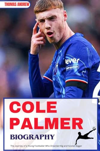 Cole Palmer Biography: A Young Footballer's Journey