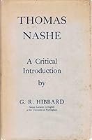 Thomas Nashe: A Critical Introduction 0674885309 Book Cover