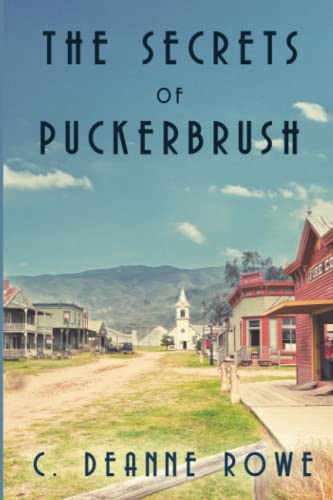 The Secrets of Puckerbrush (Puckerbrush Series)