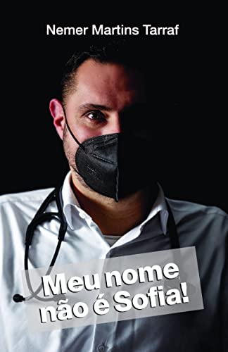 Meu nome não é Sofia!:
