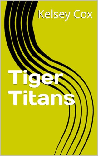 Tiger Titans (English Edition)