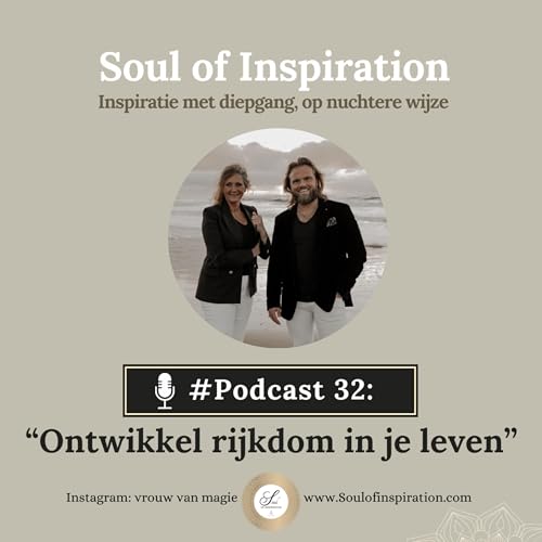 #32 Ontwikkel rijkdom in je leven