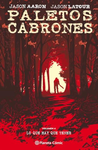 Paletos cabrones nº 04: Lo que hay que tener: 4 (Thriller)