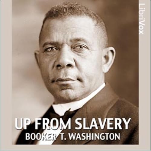 Up from Slavery: An Autobiography Podcast Por  arte de portada