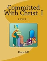 Committed with Christ I 1495300757 Book Cover