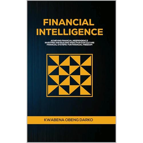 FINANCIAL INTELLIGENCE by KWABENA OBENG DARKO episode artwork
