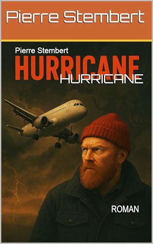 HURRICANE (French Edition)