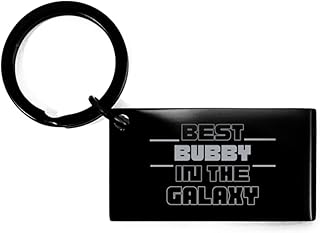 Bubby Black Keychain - Best Bubby in The Galaxy, Christmas Birthday Gifts for Bubby